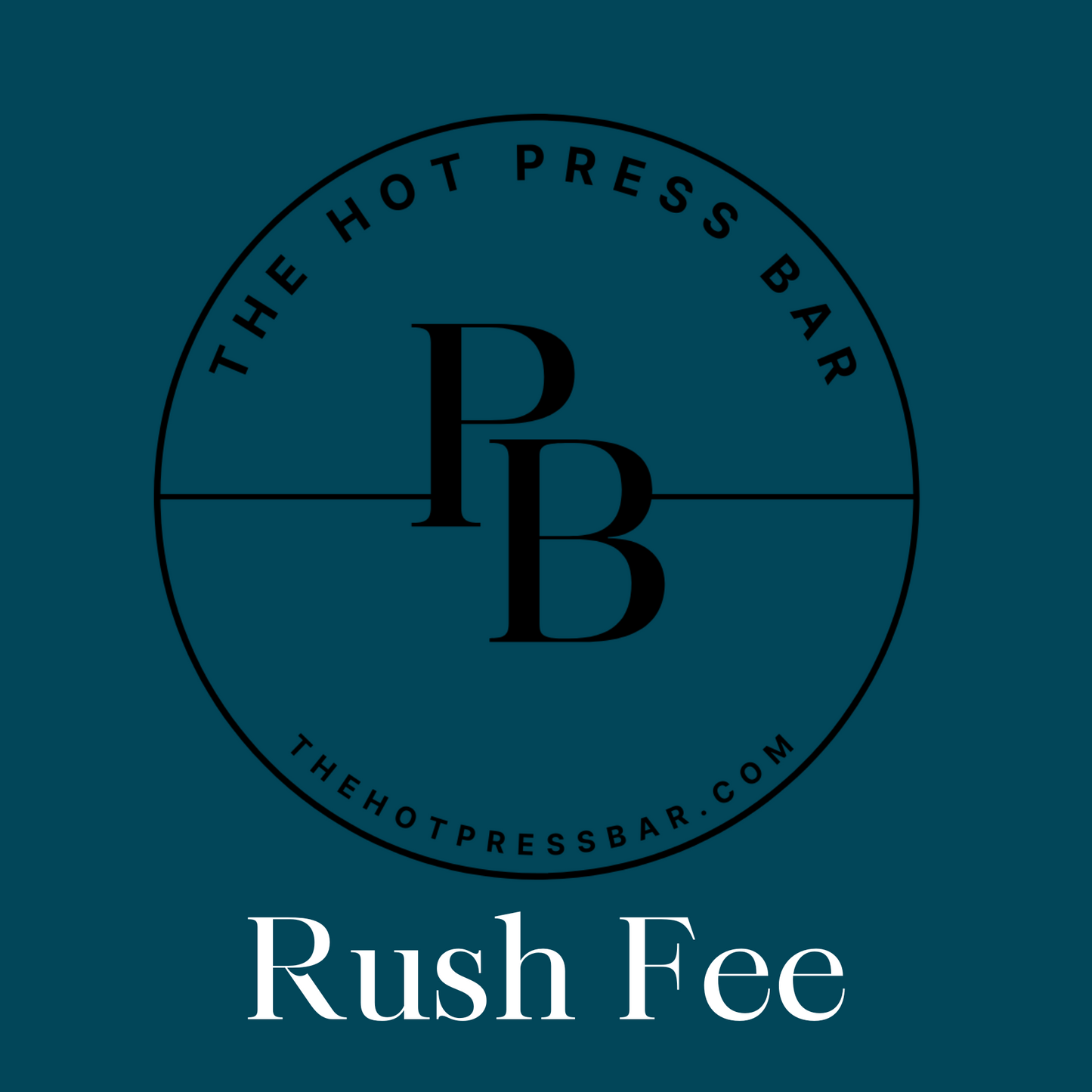 Rush Fee