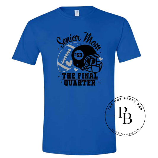 Senior Mom The Final Quarter