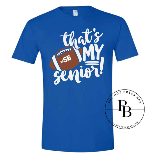 Thats My Senior