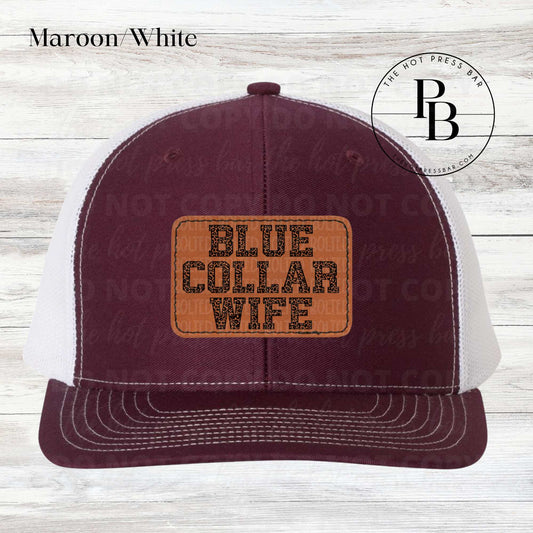 Blue Collar Wife Leather Patch Hat