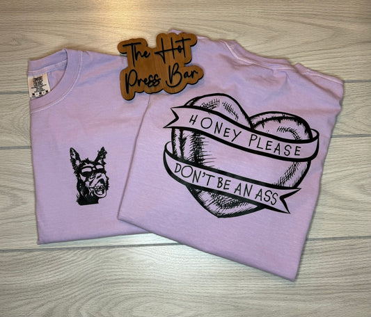 Don't Be An Ass (L, XL, 2X)