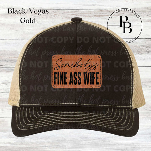 Fine Ass Wife Leather Patch Hat