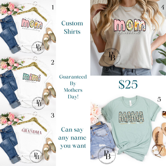 Custom Mom/Grandma Shirts